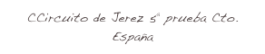 CCircuito de Jerez 5ª prueba Cto. España
