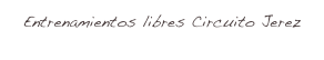 Entrenamientos libres Circuito Jerez